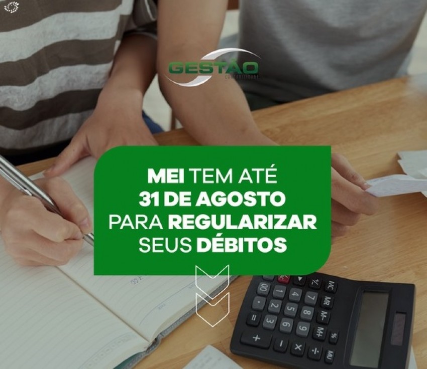 MEI tem até 31 de agosto de 2021 para regularizar seus débitos