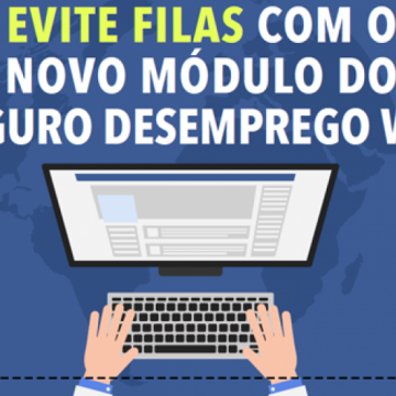 Ministério do Trabalho lança o Seguro-Desemprego pela Internet